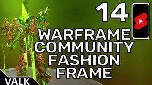 'Warframe Community Fashion Frame 14'
