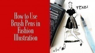 'How to Use a Brush Pens in a Fendi Fashion Illustration Project of the Week #potw'