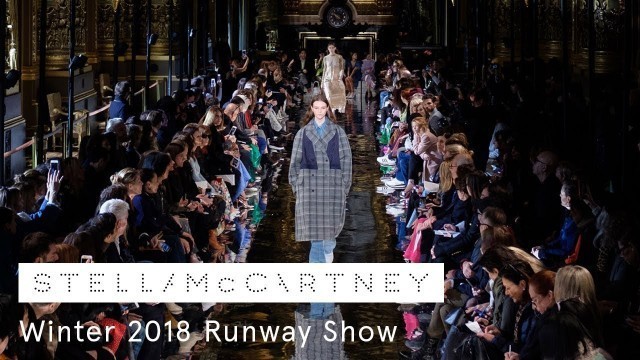 'The Stella McCartney Winter 2018 Runway Show in Paris'