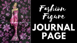'Mixed Media meets Fashion Illustration ~ New Art Journal Spread'
