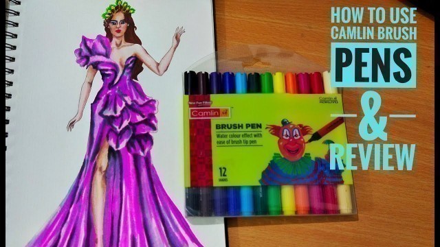 'How to use Camlin brush pen & Review// Fashion Illustration'