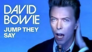 'David Bowie - Jump They Say (Official Video)'
