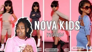 'NOVA KIDS BY FASHION NOVA REVIEW'