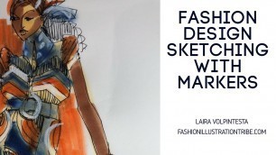 'Fashion Sketching with markers- fashion design and illustration'