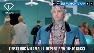 'Gucci Paris Fashion Week Fall/Winter 2018-19 First Look Full Report | FashionTV | FTV'