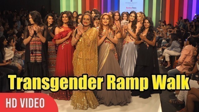 'First Ever Transgender Ramp Walk at Bombay Times Fashion Week 2019 | Laxmi Narayan Tripathi'