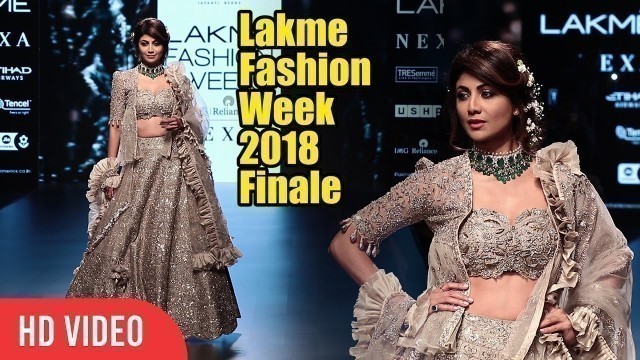 'The Gorgeous Shilpa Shetty Walks The Ramp | Lakme Fashion Week 2018 Finale | #LFW2018'