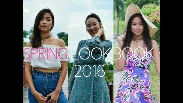'HOW TO STYLE | WOMEN\'S FASHION | SINGAPORE SPRING LOOKBOOK 2016'