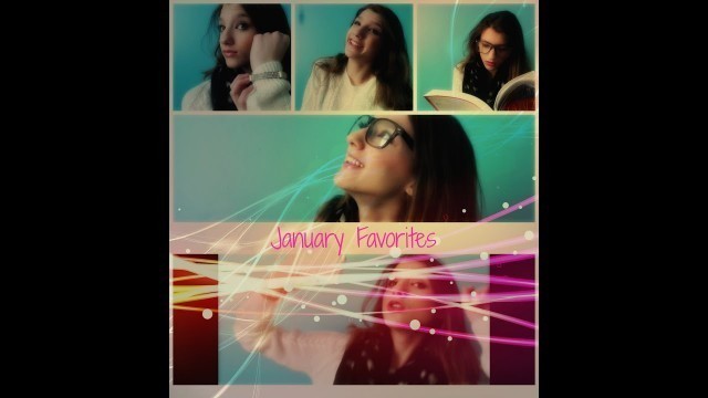 'January Favorites (beauty favorites fashion music and moree'