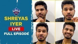 'Shreyas Iyer LIVE | Lockdown | IPL Memories | Magic, Fashion, Music & Lifestyle'