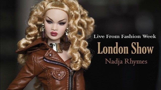 'Integrity Toys Live From Fashion Week Convention ITFW 2019 London Show Nadja Rhymes'