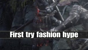 'Dark Souls 3 - Fashion Souls Over Everything'