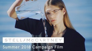 'Stella McCartney Summer 2018 Campaign Film'