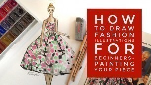 'How to Draw Fashion Illustrations for Beginners Part 4 - Watercolor a Gown Sketch'