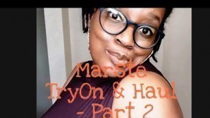 'Marste Fashion Try On & Haul - Part 2'