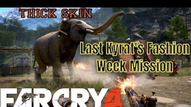 'Far Cry 4 [PC] | Sidequest - Kyrat\'s Fashion Week'