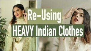 'How EVERY Girl Should Re-Use Heavy Indian Clothes! | Komal Pandey'