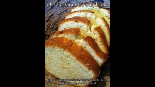 'Old Fashioned Pound Cake'