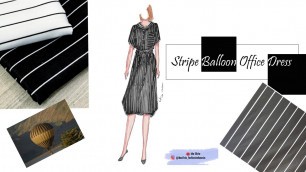 'Fashion Sketching : Stripe Balloon Office Dress'