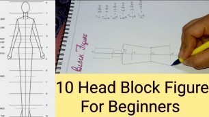 'How To Draw 10 head Basic Block Figure For Beginners / बेसिक ब्लॉक फिगर बनाना सीखें !'