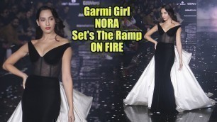 '#Garmi Girl Nora Fatehi Sets The Ramp On Fire @Lakme Fashion Week 2020 Day 03'