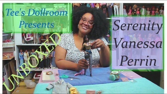 '2018 Serenity Vanessa Unboxing & Review Fashion Royalty - Integrity Toys'