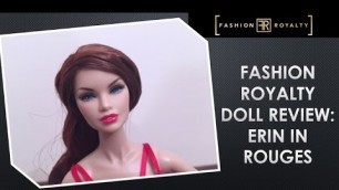 'FASHION ROYALTY DOLL REVIEW: NUFACE ERIN IN ROUGES [INTEGRITY TOYS]'