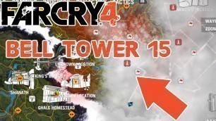 'Bell Tower 15 - One Tricky Chest and some Body Armour - South Northern Kyrat - Far Cry 4'