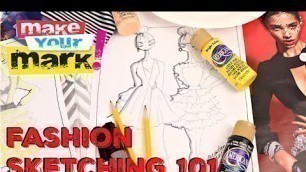 'How-to: Fashion Sketching 101'