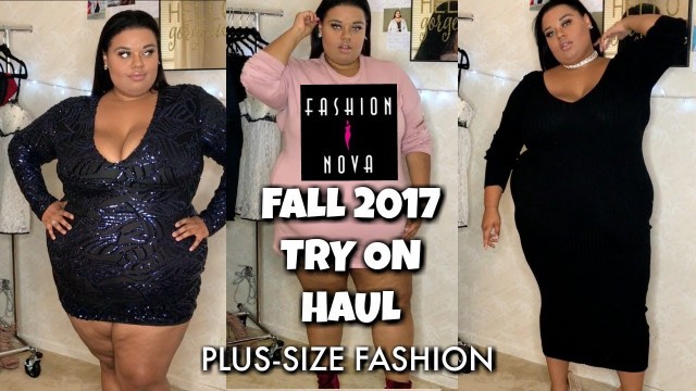 'Fashion Nova Curve Fall 2017 | Plus Size Try On Haul | Affordable & Sexy'