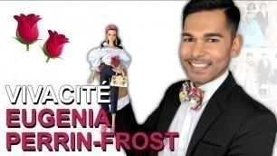 'VIVACITÉ EUGENIA PERRIN-FROST Fashion Royalty Doll - Integrity Toys - Review'