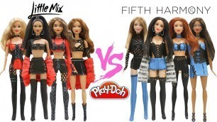 'Play Doh Barbie Fashion Star Fifth Harmony VS  Little Mix Inspired Costumes'