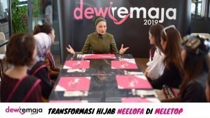 '#DewiRemaja: MeleTOP Jadi Fashion Playground Neelofa Kerana..'