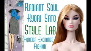 'Radiant Soul Kyori & Foreign Exchange Fashion Integrity Toys Legendary Style Lab Unboxing & Review'