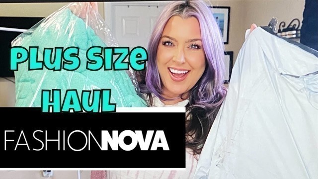 'Fashion Nova Curve Haul | Spring 2021 Haul | Plus size Fashion Haul'