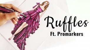 'Ruffles | Promarkers | Fashion Illustration'
