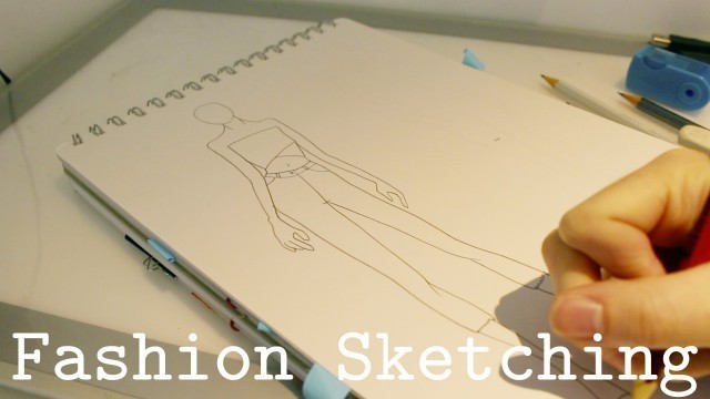'Fashion Sketching - Tips & Tricks'