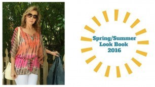 'Spring Summer Look Book 2016/For Mature Women/sharing a journey'