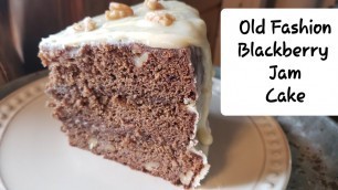 'Old Fashion Blackberry Jam Cake Recipe * HAUSWIRT MIXER REVIEW'