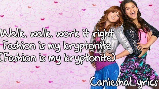 'Bella Thorne & Zendaya - Fashion Is My Kryptonite (Lyrics Video) HD'