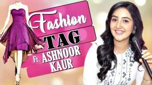 'EXCLUSIVE! FASHION with Ashnoor Kaur | \"Fashion Is What Makes Me FEEL Rather Than LOOK Pretty\"'