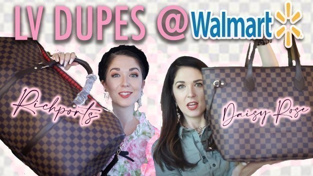 'LOUIS VUITTON DUPES WALMART | Daisy Rose Vs. Richports LV Designer Dupes!'