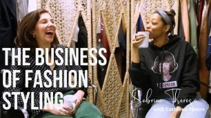 'Learning the Business of Fashion Styling [Full Episode] | Sabrina Theresa'