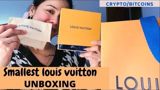 'SMALLEST LOUIS VUITTON UNBOXING | ZOÉ | FROM CRYPTO BITCOINS| Jeshie Urs'