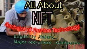 'WHAT IS BACHELOR OF FASHION TECHNOLOGY?(BFTECH) ELIGIBILITY,SALARY,JOB OPTIONS,CAMPUSES EVERYTHIN'