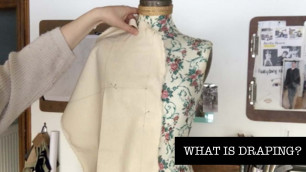 'What is Draping? | FASHION FRIDAY'