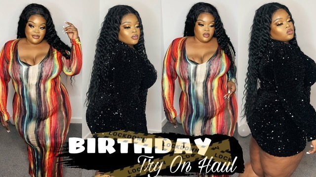 'PLUS SIZE BIRTHDAY Try-On Haul | PRETTYLITTLETHING | BOOHOO | OHPOLLY | FASHIONNOVA | LOCKDOWN'