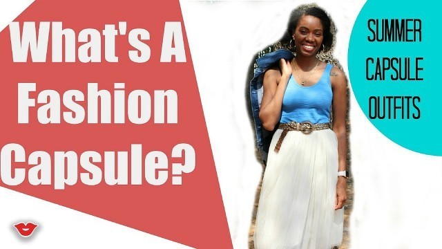 'What Is A Fashion Capsule? + Summer Capsule Outfits | Amiyrah from Millennial Moms'