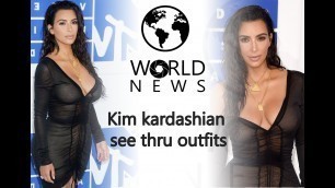 'kim kardashian hot see thru outfits'