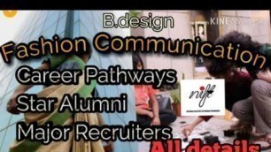 'WHAT IS FASHION COMMUNICATION? NIFT B.des (Fashion communication) career pathways, major recruiters'
